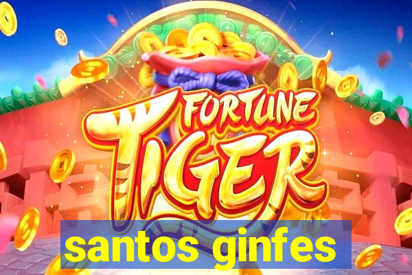 santos ginfes